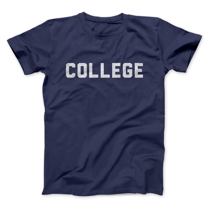 College Funny Movie Men/Unisex T-Shirt