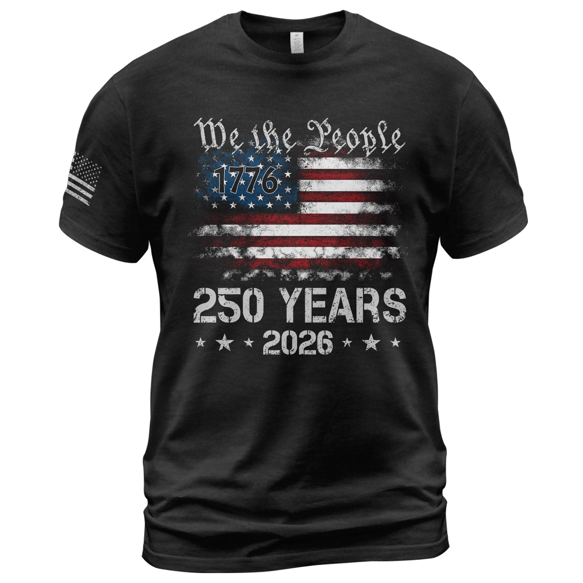 We The People 250 Years Shirt – USA Flag Independence 1776–2026 Tee